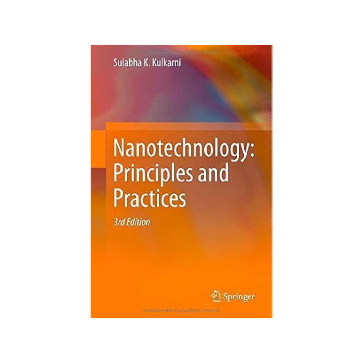 nanotechnology principles and practices